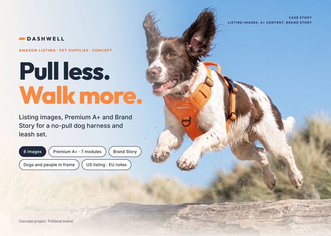Case cover: a springer spaniel in the Dashwell harness leaping on a beach, headline Pull less. Walk more., list of deliverables