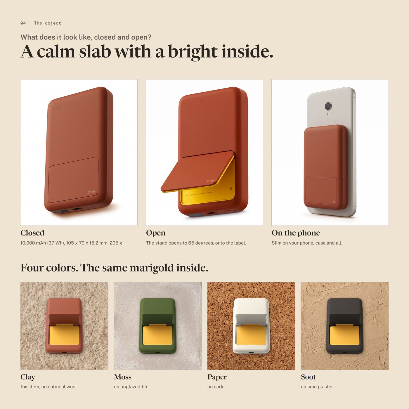 Chapter 04, the object: closed, open and on a generic phone, and four colors, Clay, Moss, Paper and Soot, with the same marigold plate